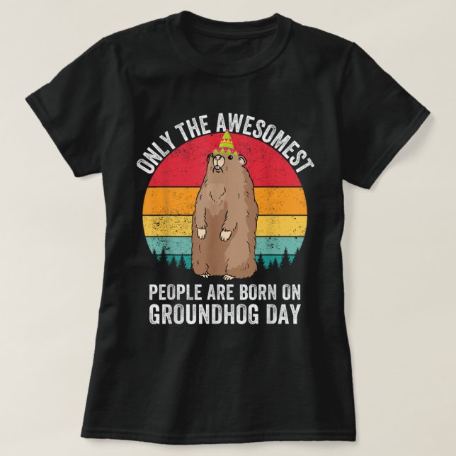 Groundhog Day Birthday Woodchuck Funny Cute Ground T Shirt (Design framsida)