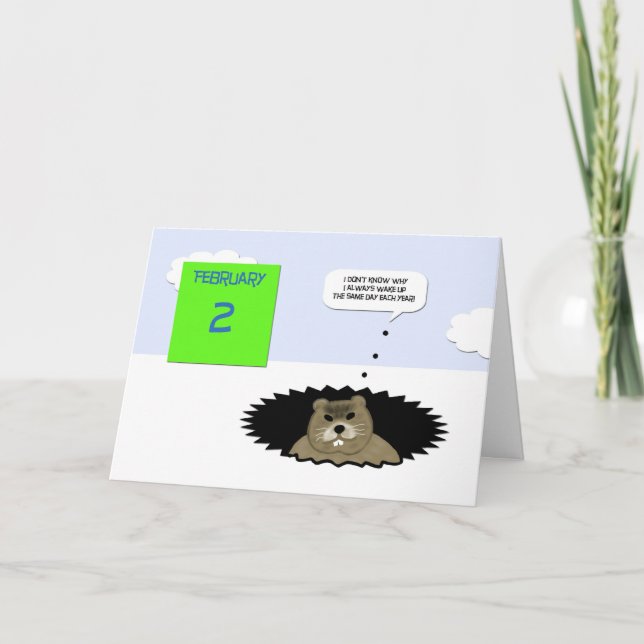 Groundhog Day Card - sen jag är uppe på Groundhog Kort (Framsida)