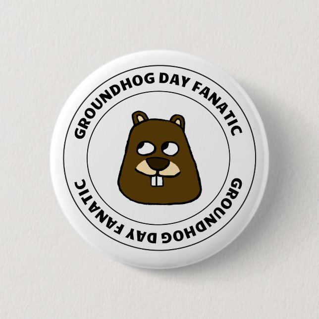 Groundhog Day Fanatic Knapp (Framsida)