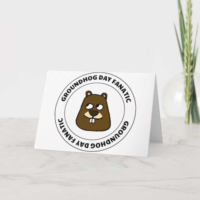Groundhog Day Fanatic Kort (Framsida)