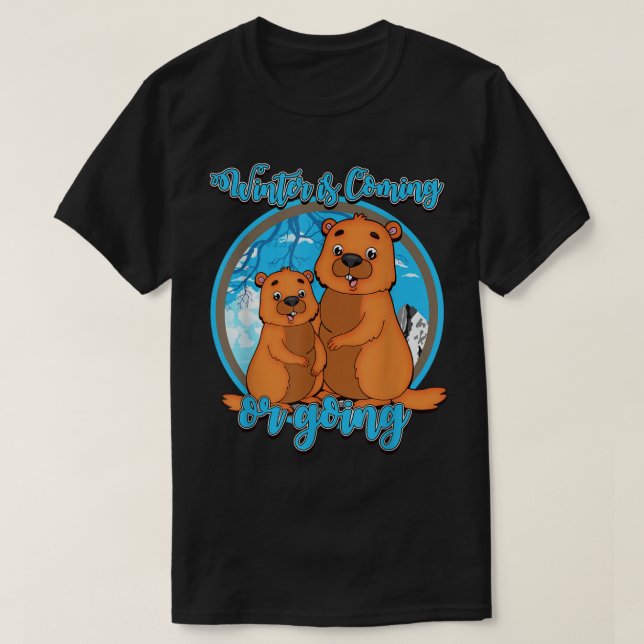 Groundhog Day for Phil Punxsutawney Winter or Spri T Shirt (Design framsida)