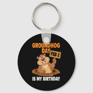 Groundhog Day Is My Birthday February 2nd _1  Nyckelring