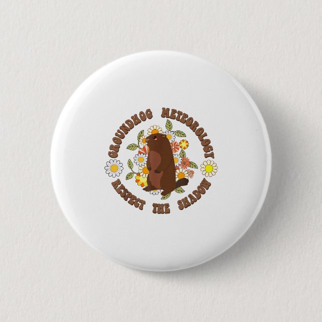 Groundhog Day Respect The Shadow Meteorology Retro Knapp (Framsida)