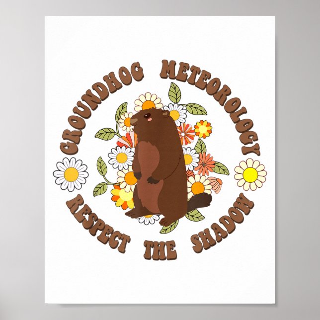 Groundhog Day Respect The Shadow Meteorology Retro Poster (Framsidan)