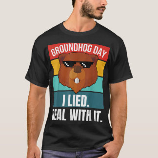 Groundhog jag Ljög ta hand om det här träet T Shirt