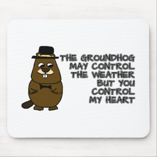 Groundhog styr vädret, du styr mitt hjärta musmatta