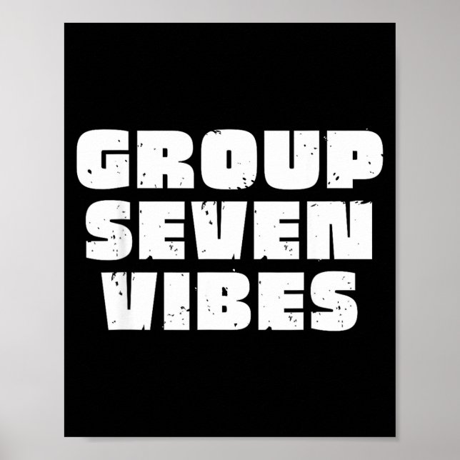 Group 7 Seven Vibes Elite Members  Poster (Framsidan)