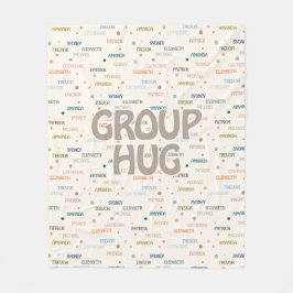 Group Hug Många 5-7 Namn får god sympati Fleecefilt
