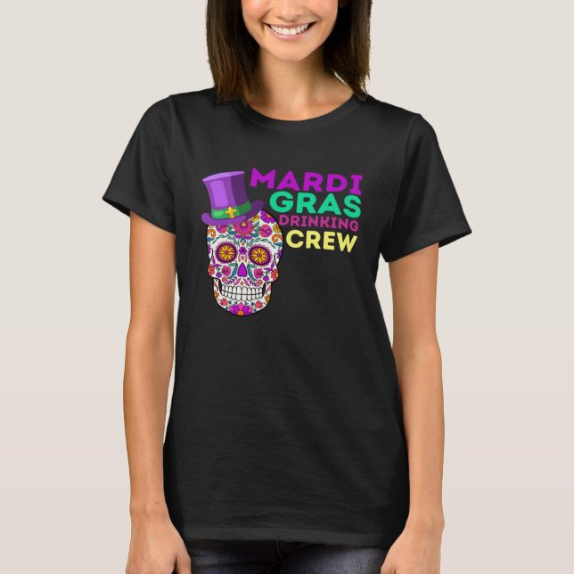 Group Mardi Gras Drinking Crew Matching Mardi Gras T Shirt (Framsida)