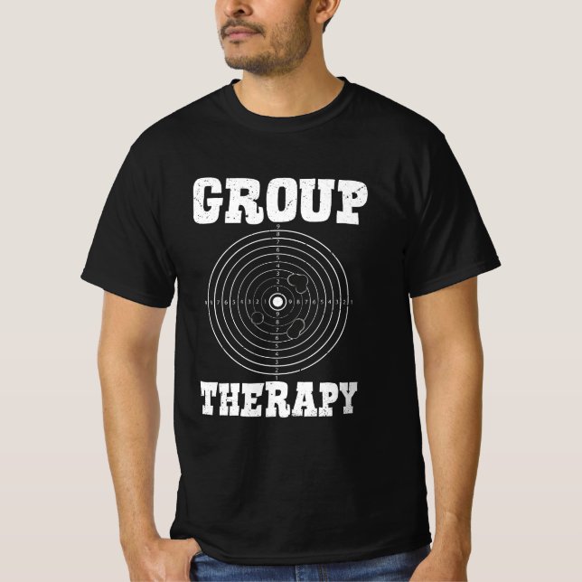 Group Therapy Pro Guns Owner Shooting Range Target T Shirt (Framsida)
