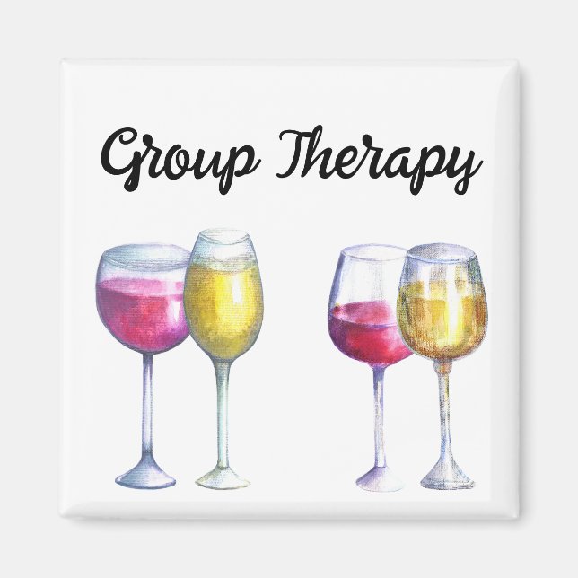 Group Therapy Vin älskare Gift Magnet (Framsidan)