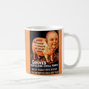 Groves Tonic gör barn och vuxnor till tjock som gr Kaffemugg