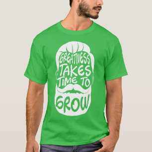 Grow Beard Älskare får en hätskhet T Shirt