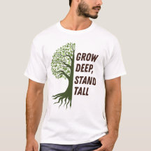 Grow Deep Stand Tall