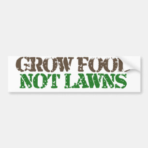 Grow Food not Lawns Bildekal