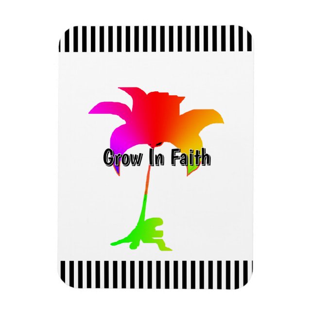 Grow In Faith Refrigerator  Magnet (Vertikal)