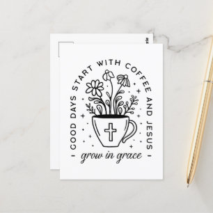 Grow in grace coffee Jesus Christian quotes Vykort