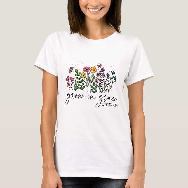 Grow in Grace T Shirt (Framsida)