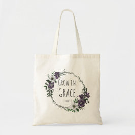 Grow in Grace Tote Bag Tygkasse