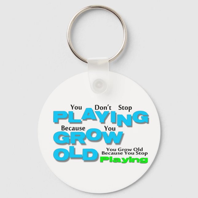 Grow Old Nyckelring (Framsida)
