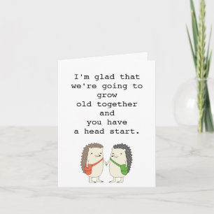 Grow Old Together Lung Friends of Spouse Birthday Kort