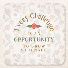 "Grow Stronger" Affirmation Underlägg Papper Kvadrat