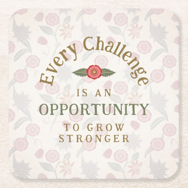 "Grow Stronger" Affirmation Underlägg Papper Kvadrat (Framsidan)
