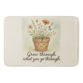 Grow Through What You Go Through Badrumsmatta