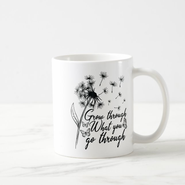 Grow Through What You Go Through Insrational Motiv Kaffemugg (Höger)