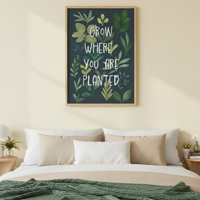 "Grow Where You Are Planted" Botanical Poster  (Skapare uppladdad)