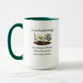  Grow Your Own Food  Mugg
