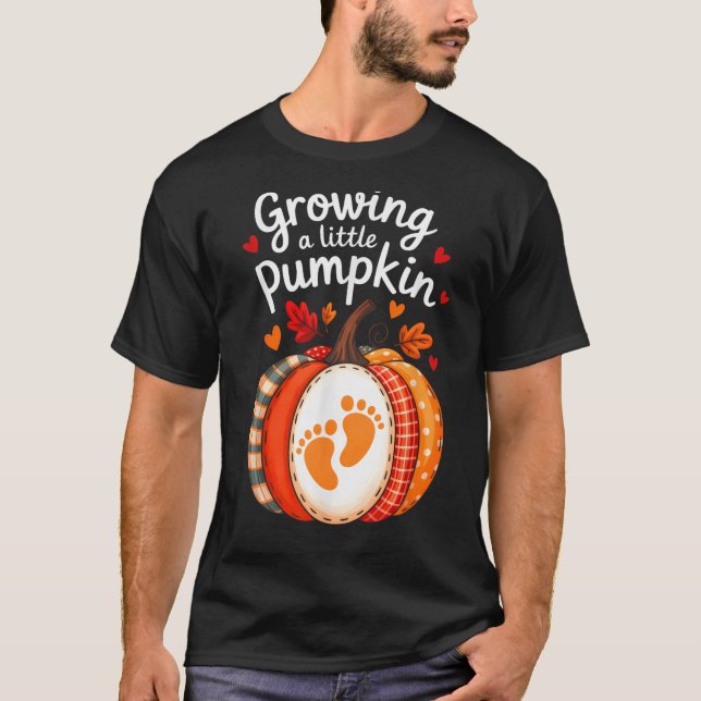 Growing A Little Pumpkin Maternity Pregnancy Thank T Shirt (Framsida)