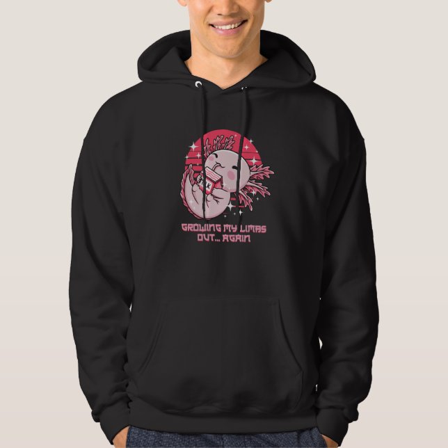 Growing My Limbs Out Again Axolotl Humor Salamande Hoodie (Framsida)
