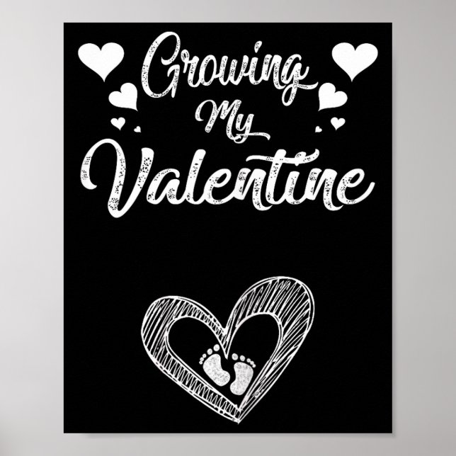 Growing My Valentine Pregnancy New Mom Valentines  Poster (Framsidan)