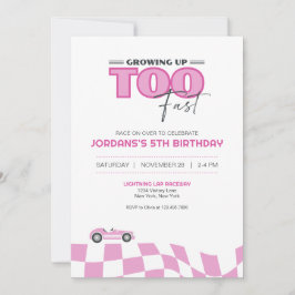 Growing Up Too Fast Race Car Birthday Invitation Inbjudningar