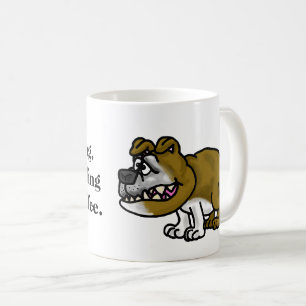 Growling BullDog Coffee Mugg