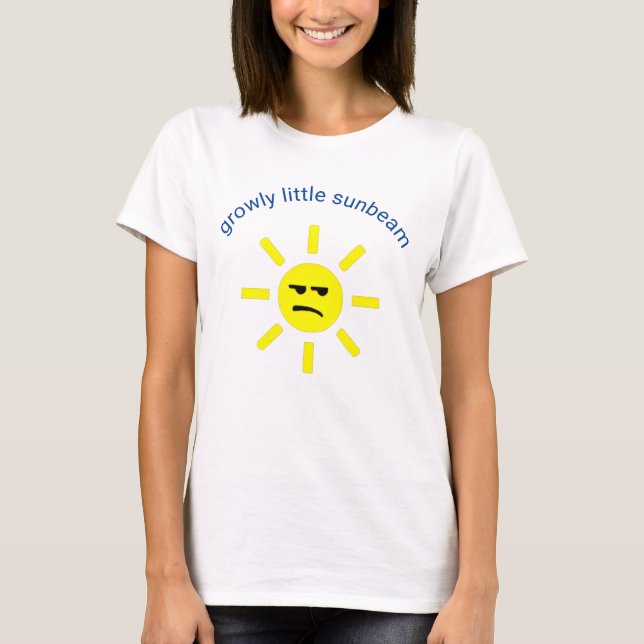 Growly Little Sunbeam T Shirt (Framsida)