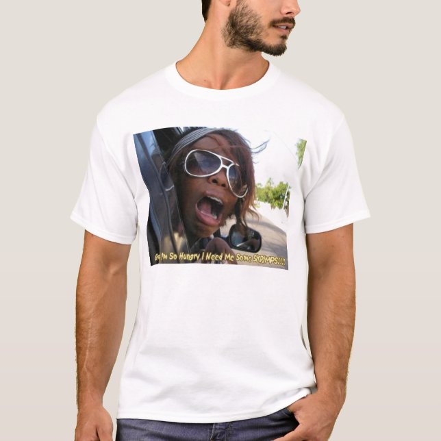 Grrrrllll… I behöver mig några räkor! Tee Shirt (Framsida)