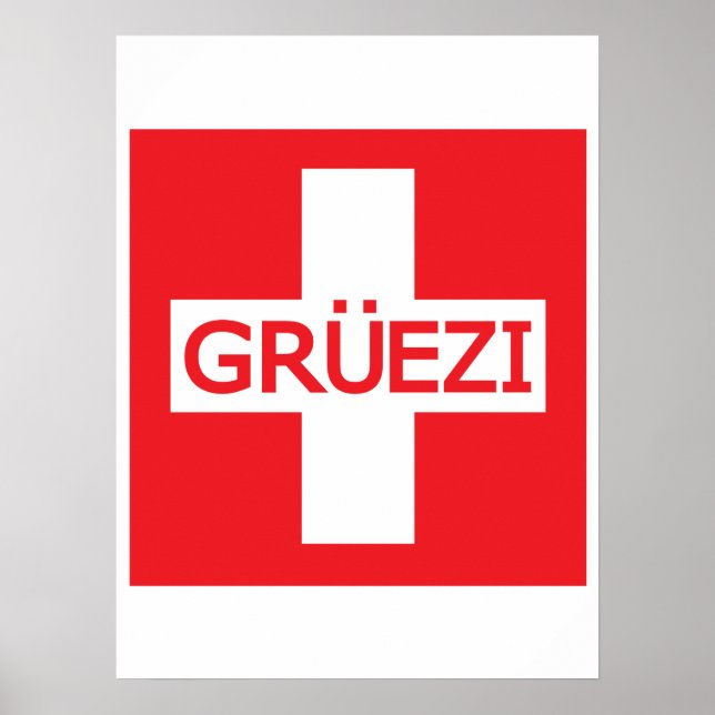 Gruezi Schweiz Flagga Poster (Framsidan)