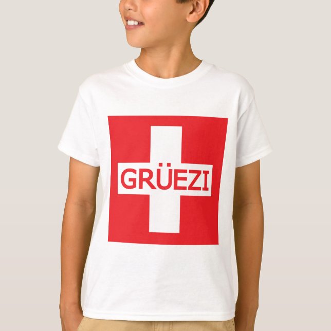 Gruezi Schweiz Flagga T Shirt (Framsida)