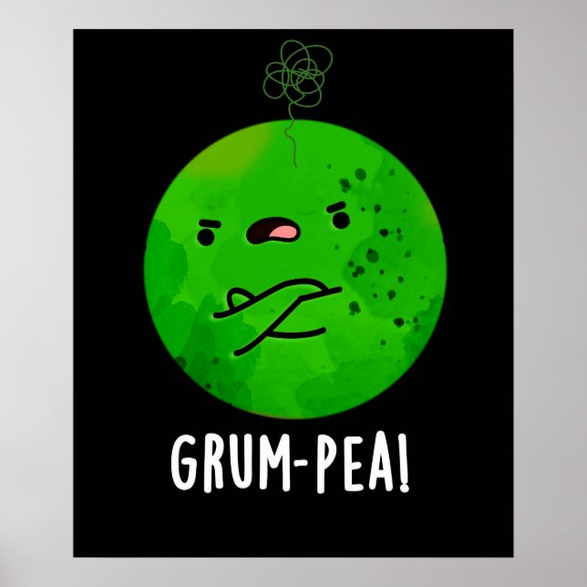 Grum-pea Funny Veggie Pun Mörk BG Poster (Framsidan)