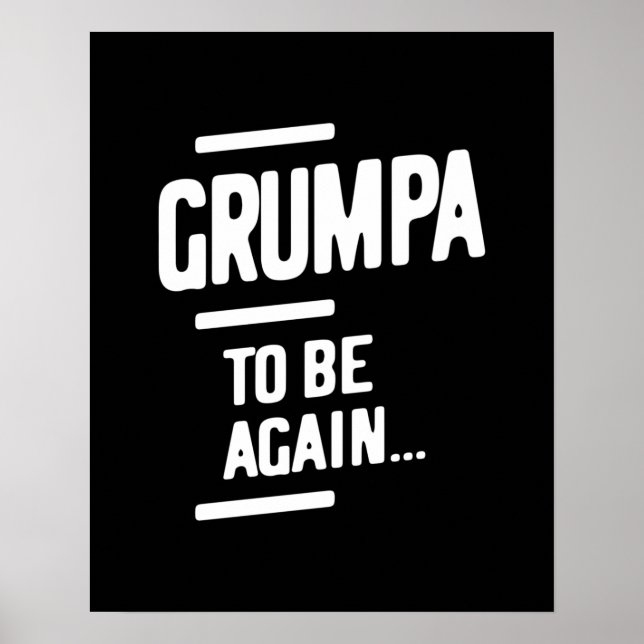 Grumpa att bli igen | Farfar Gift Poster (Framsidan)