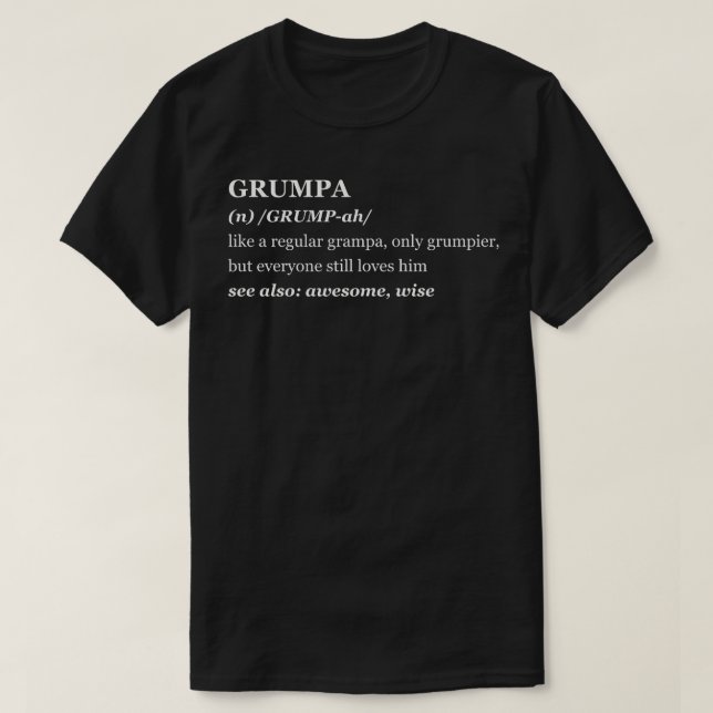 Grumpa Definition T Shirt (Design framsida)