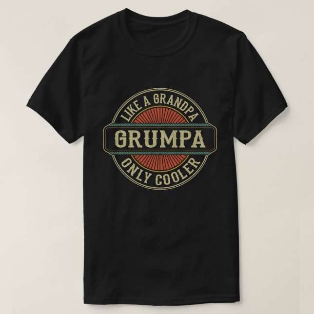 Grumpa som en morfar - bara Cooler Fars dag Gift T Shirt (Design framsida)
