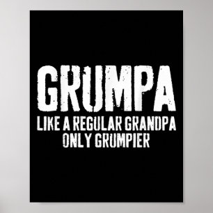 Grumpa som en vanlig morfar, endast Grumpier Shirt Poster