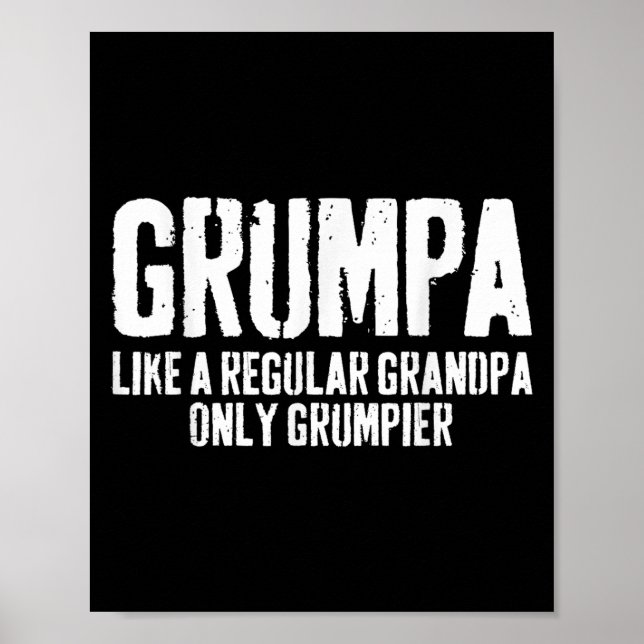 Grumpa som en vanlig morfar, endast Grumpier Shirt Poster (Framsidan)