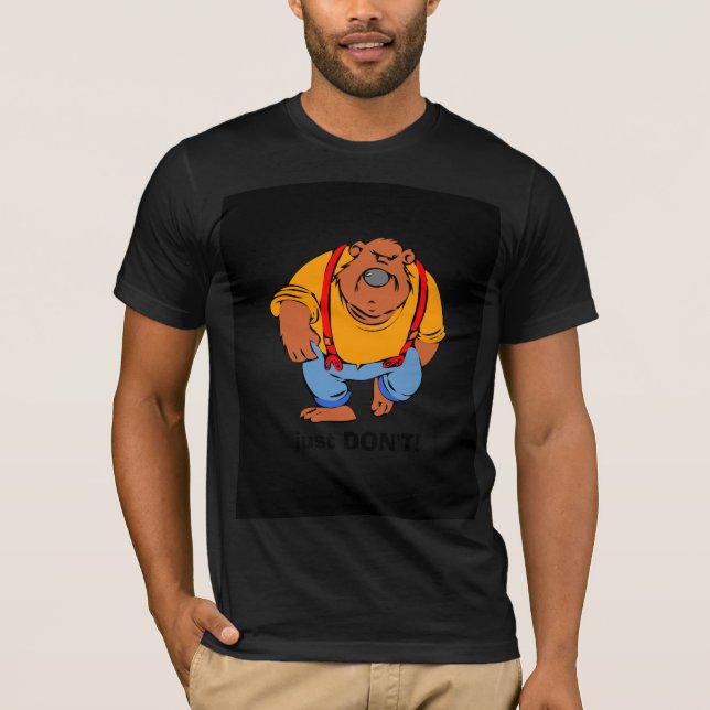 Grumpy Bear in Bib Overalls - bara DONT Tee (Framsida)