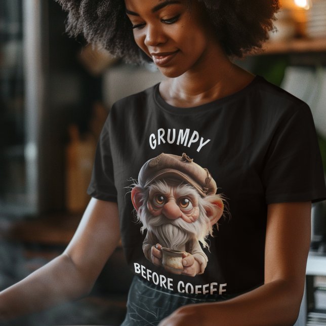 Grumpy before Coffee T Shirt (Skapare uppladdad)