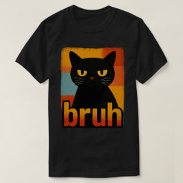 Grumpy Black Cat "Bruh" Retro Vintage Meme blir T Shirt