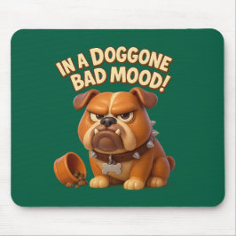 Grumpy bulldog varning – på ett jätte dåligt humör musmatta